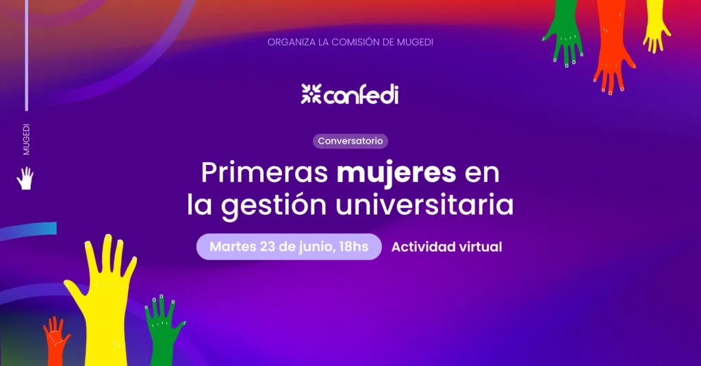Primeras Mujeres en la Gestión Universitaria